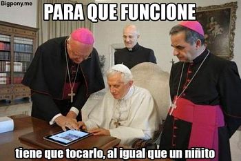 Actualidad Informática. Para que funcione... Benedicto XVI. Rafael Barzanallana. UMU